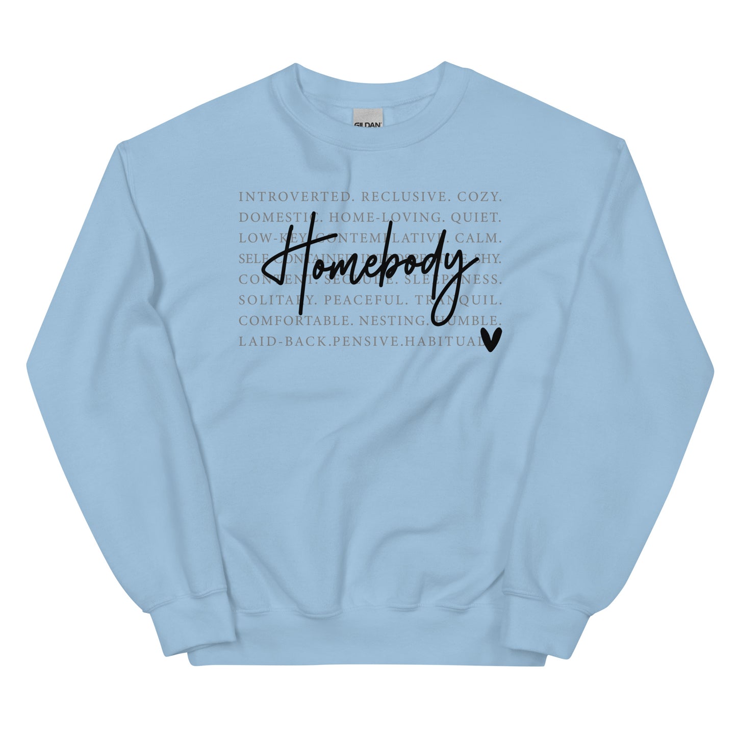 Homebody Sweatshirt