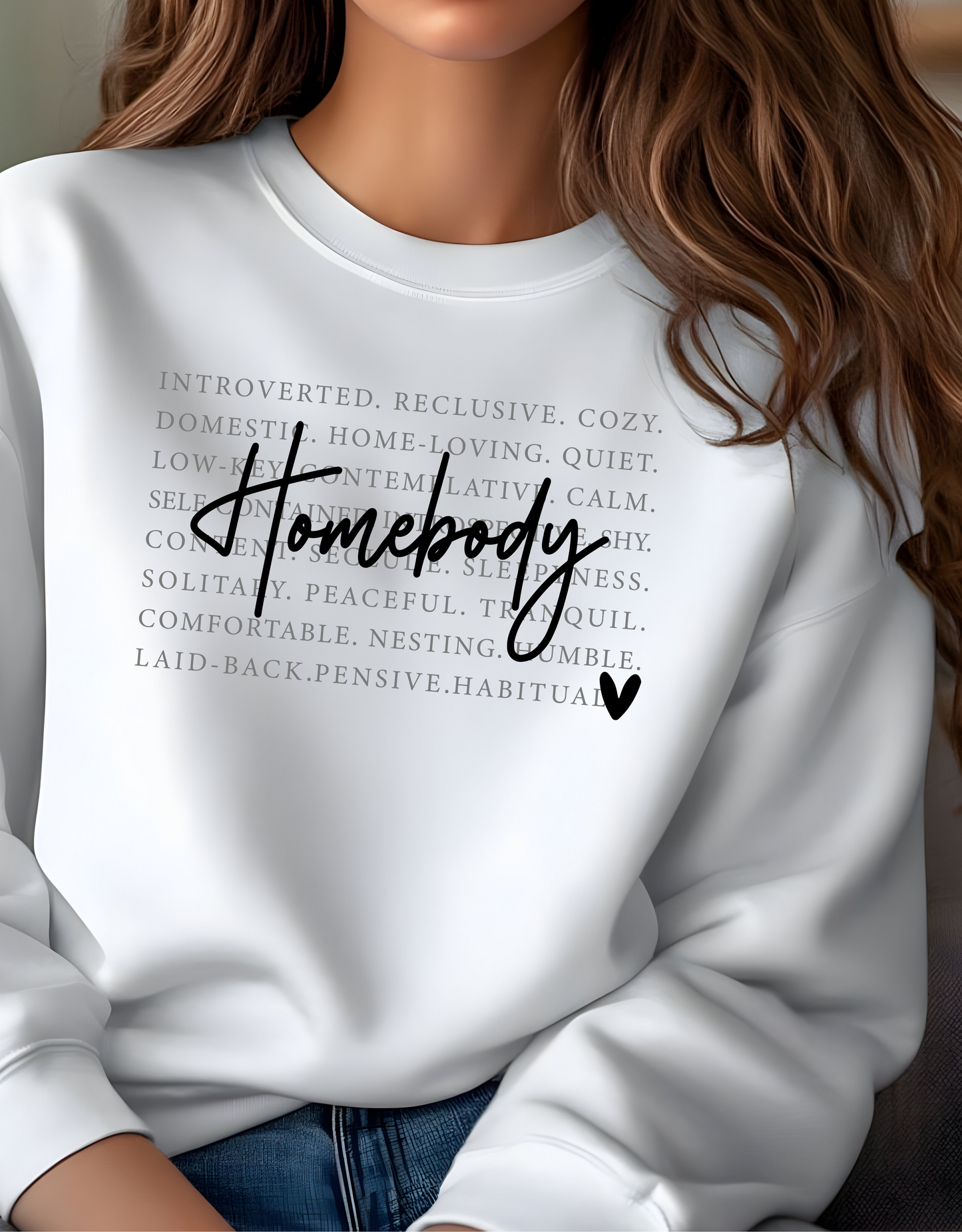 Homebody Sweatshirt