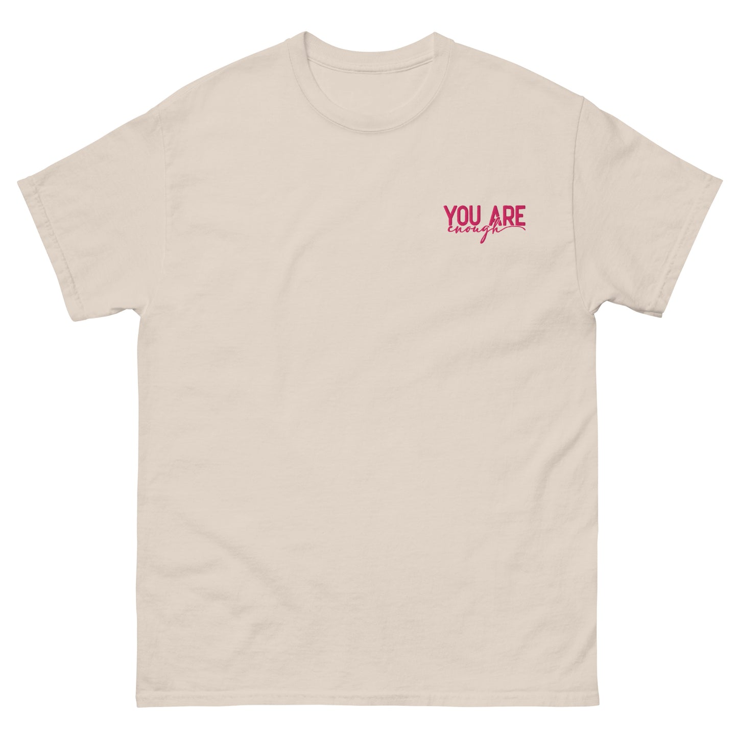 You Are Enough Always' T-shirt.
