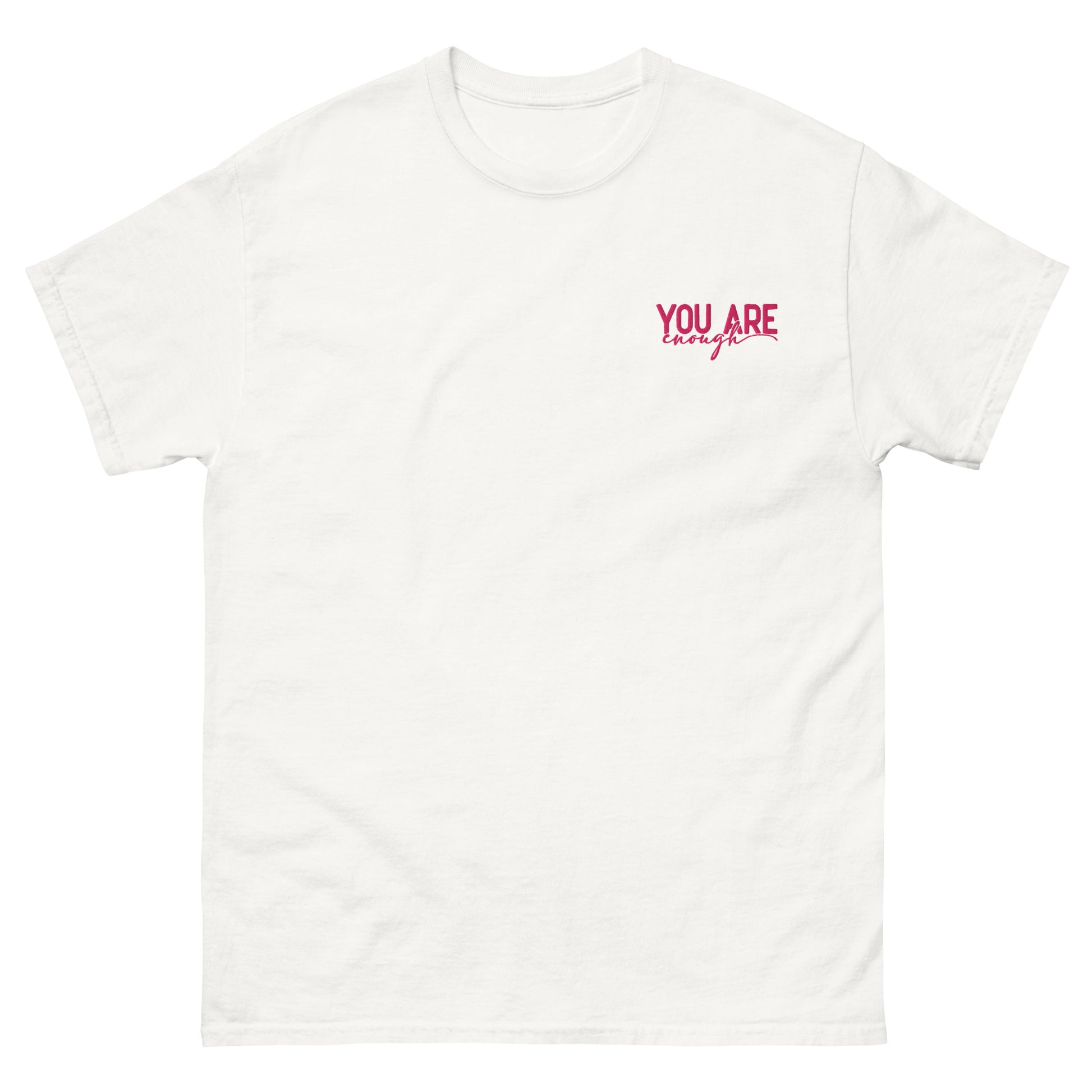You Are Enough Always' T-shirt.