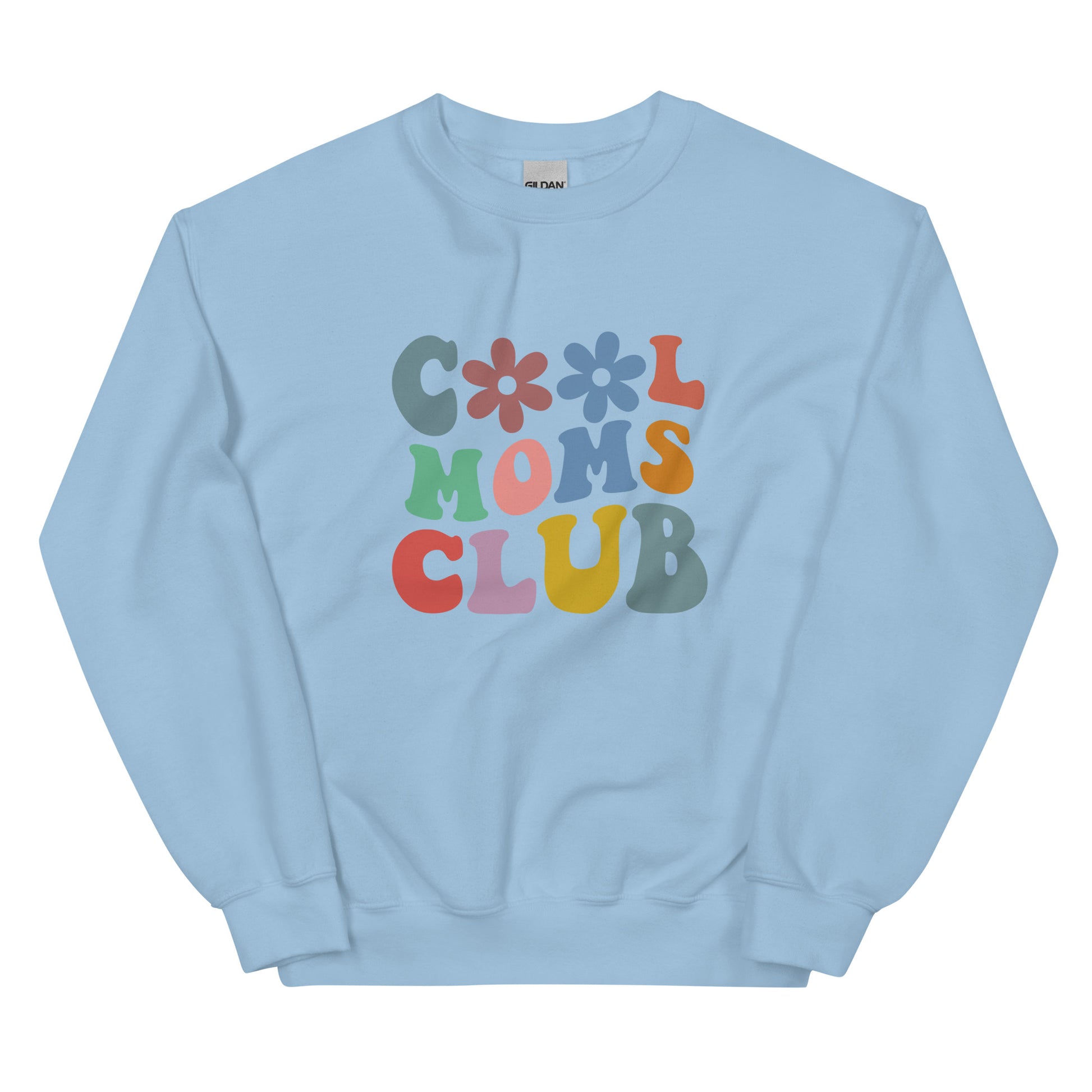 Cool Mom Club Sweatshirt
