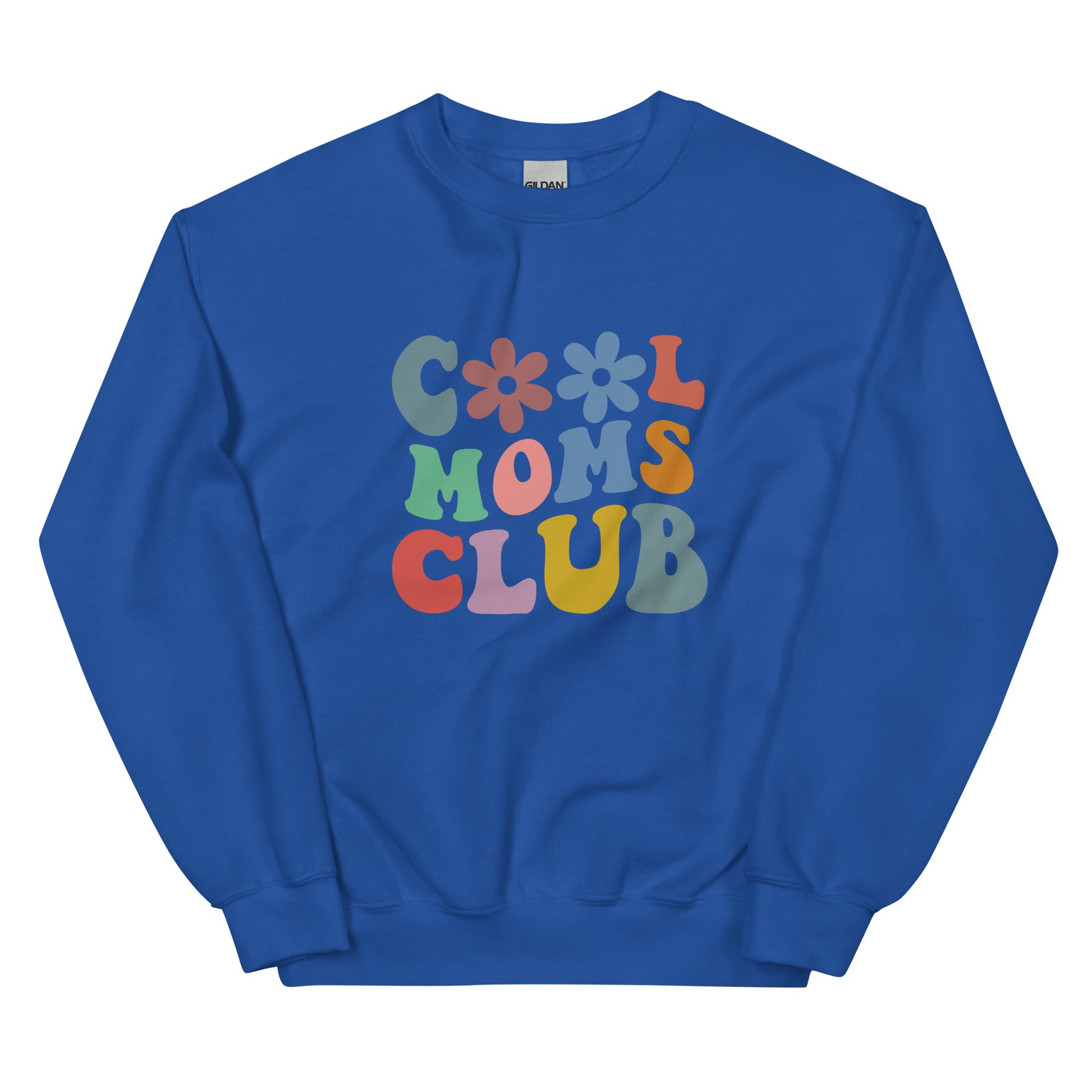 Cool Mom Club Sweatshirt